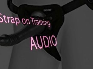 Strap on training Audio SUCK ME OFF SISSY BOI FAGGOT
