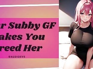 Your Subby GF Makes You Breed Her  Orgasm Control Switchy ASMR Erotic Audio Roleplay