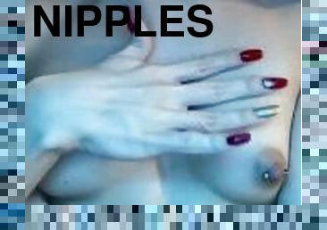 Let me caress my nipples after the shower, okay?