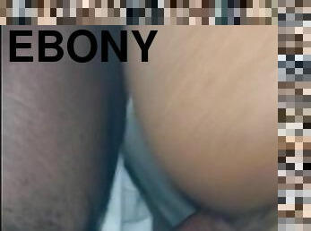 ebony bouncing on 9 inches