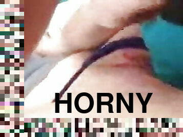 I am so horny