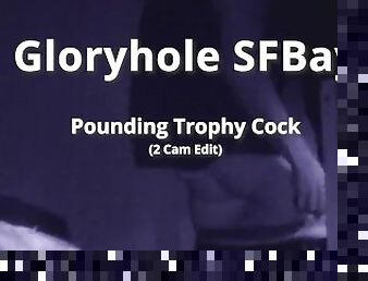 GHSFBAY: Pounding Trophy Cock (2-Camera Edit)
