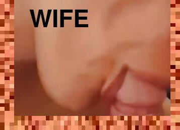 Me wife suck my dick