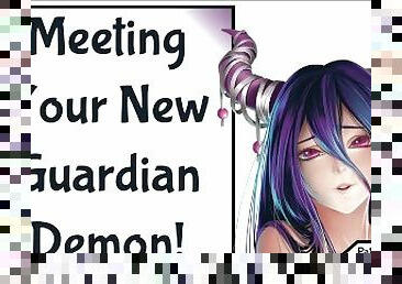 Meeting Your New Guardian Demon!