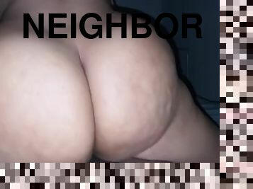 Big booty neighbor bounce on dick
