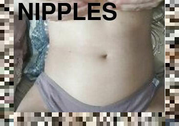 Nipple play makes me horny
