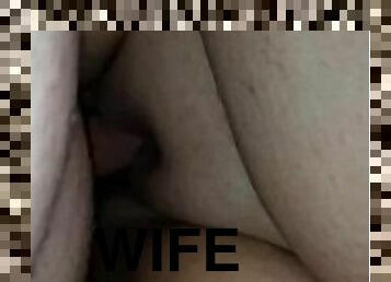 Wife's hot wet pussy