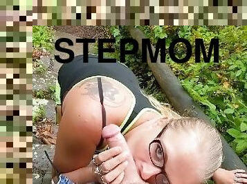 Nasty stepmom sucks my dick in the woods so we don't get caught