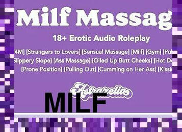 Milf Massage [Erotic Audio] [Sensual Massage] [Older Milf] [At the Gym]