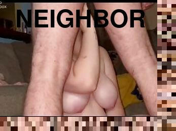 Fucking my neighbor. Late night shenanigans