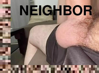 Fed anal neighbor with sperm
