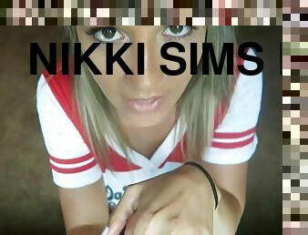 Nikki sims finish yourself