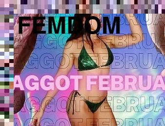 Faggot February