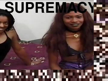 Supremacy and Mia
