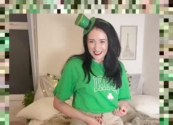 Part 1 - Irish POV Patricks Day! GFE