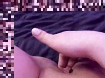 CLOSEUP FINGERING OF 19YO NOISY WET PUSSY