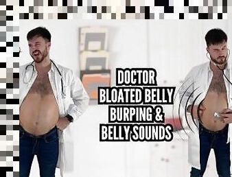 Doctor bloated belly burping & belly sounds