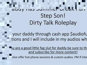 Daddy has Summer Fun with Step Son (Dirty Talk Roleplay Verbal Audio)