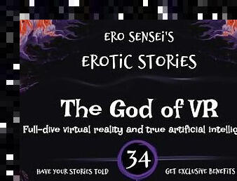 The God of VR (Erotic Audio for Women) [ESES34]