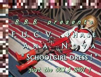 FUCVph4 Ana Nova SchoolGirl Outfit just-the-cumshot version